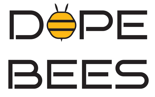 Dope Bees™